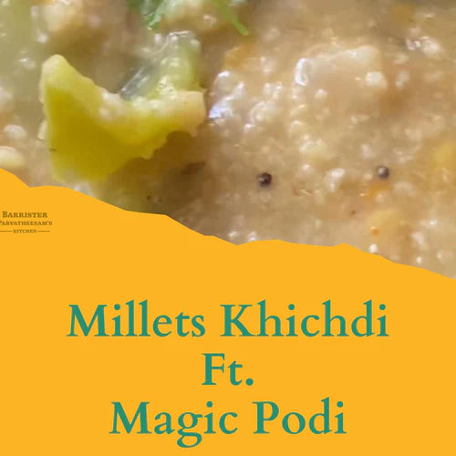 Millets Khichdi Recipe